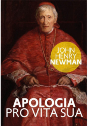 Apologia pro vita sua - Henry Newman John - książka  wyd. 2020