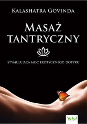 Masaż tantryczny - Kalashatra Govinda - książka  wyd. 2022