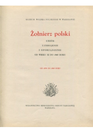 Żołnierz polski - Stanisław Gepner - książka historyczna wyd. 1964