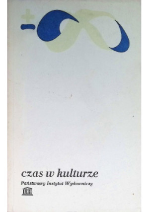 Czas w kulturze - Andrzej Zajączkowski - książka  wyd. 1988