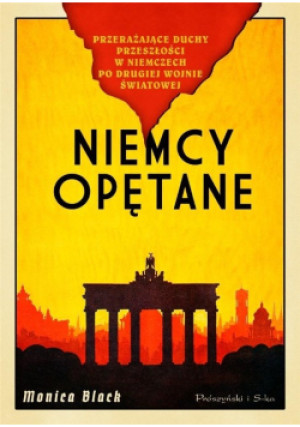 Niemcy opętane - Monika Black - książka historyczna wyd. 2021