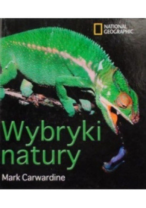 Wybryki natury - Mark Carwardine - książka  wyd. 2007
