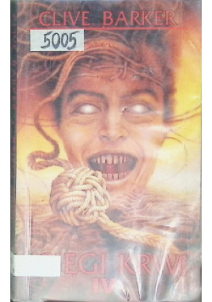 Księgi Krwi Tom lV - Clive Barker - książka  wyd. 1994