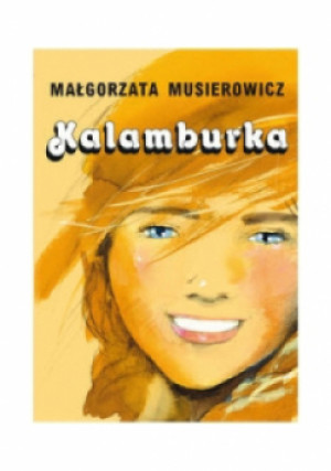Kalamburka - Małgorzata Musierowicz - książka  wyd. 2015