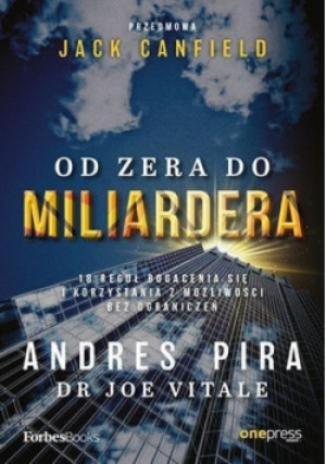 Od zera do miliardera - Joe Vitale - książka  wyd. 2021