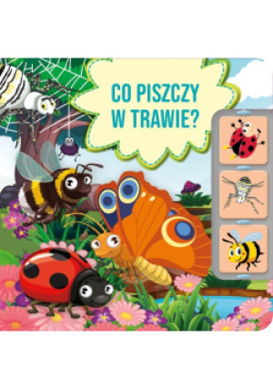 Co piszczy w trawie? - książka  wyd. 2025