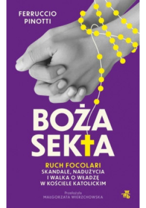 Boża sekta - Ferruccio Pinotti - książka reportaż wyd. 2023
