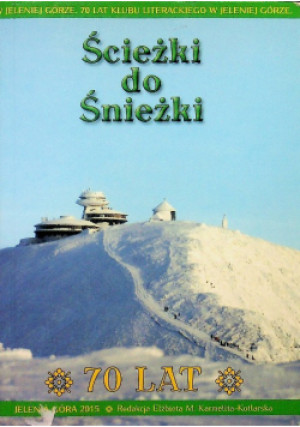 Ścieżki do śnieżki - książka  wyd. 2015