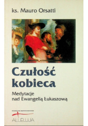 Czułość Kobieca - Mauro Orsatti - książka  wyd. 2001