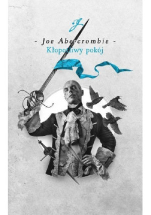 Kłopotliwy pokój - Joe Abercrombie - książka  wyd. 2021