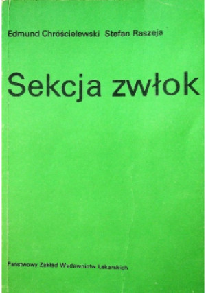 Sekcja zwłok - Edmund Chróścielewski, Stefan Raszeja - książka  wyd. 1990
