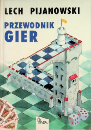 Przewodnik gier - Lech Pijanowski - książka  wyd. 1997