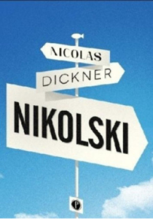 Nikolski - Nicolas Dickner - książka  wyd. 2020