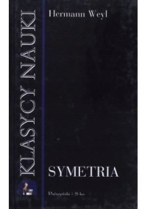 Symetria klasycy nauki - Hermann Weyl - książka  wyd. 1997