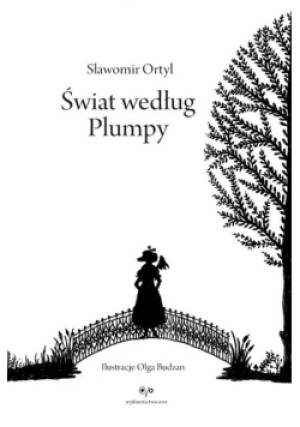 Świat według Plumpy - Sławomir Ortyl - książka  wyd. 2022
