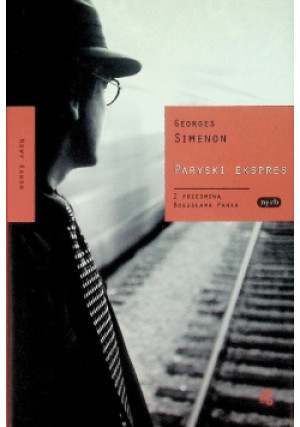 Paryski ekspres - Georges Simenon - książka historyczna wyd. 2011