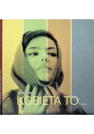 Kobieta to - Tadeusz Rolke - książka  wyd. 2008
