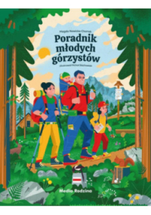 Poradnik młodych górzystów - Magda Nowicka-Chomsk - książka  wyd. 2025