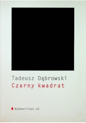 Czarny kwadrat - Tadeusz Dąbrowski - książka  wyd. 2009