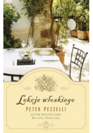 Lekcje włoskiego - Peter Pezzelli - książka reportaż wyd. 2010