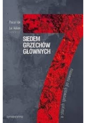 Siedem Grzechów Głównych - Pascal Ide - książka  wyd. 2012