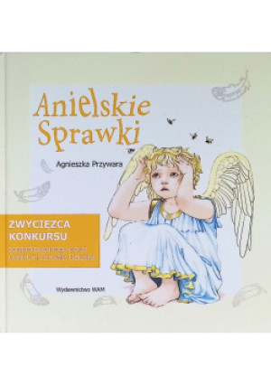 Anielskie sprawki - Agnieszka Przywara - książka  wyd. 2012