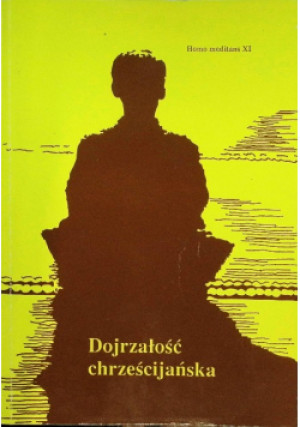 Dojrzałość chrześcijańska - książka  wyd. 1994
