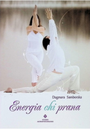 Energia chi prana - Dagmara Samborska - książka  wyd. 2008