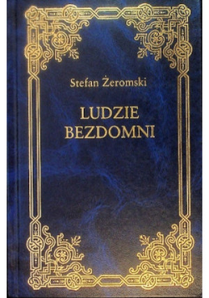 Ludzie Bezdomni - S. Żeromski - książka  wyd. 2003