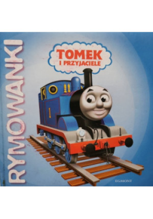 Rymowanki Tomek i przyjaciele - książka  wyd. 2012