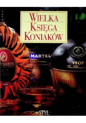 Wielka księga Koniaków - Gilbert Delos - książka  wyd. 1997