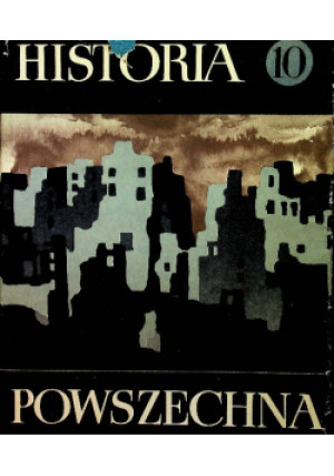 Historia Powszechna Tom 10 - J. M Żukow - książka  wyd. 1975