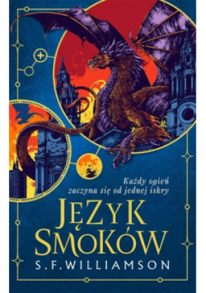 Język Smoków - S.F. Williamson - książka fantasy wyd. 2025