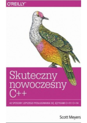Skuteczny nowoczesny C++ - Scott Meyers - książka  wyd. 2015