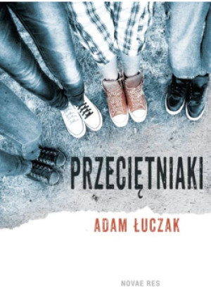 Przeciętniaki - Adam Łuczak - książka  wyd. 2015