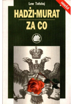Hadżi Murat Za co - Lew Tołstoj - książka  wyd. 1996