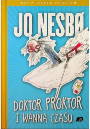 Doktor Proktor i wanna czasu - Jo Nesbo - książka  wyd. 2012