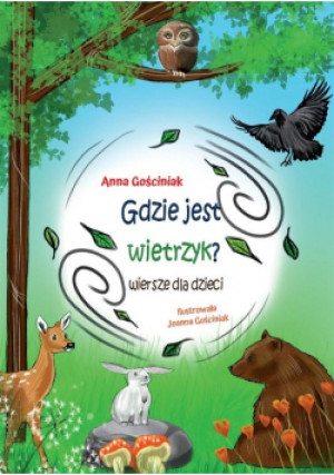 Gdzie jest wietrzyk? - Anna Gościniak - książka  wyd. 2023