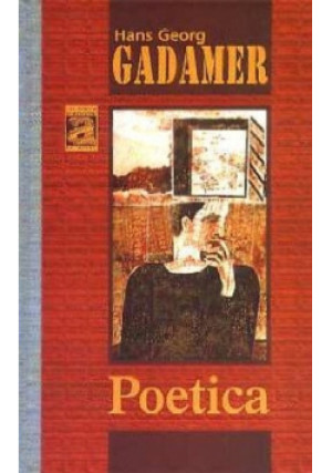 Poetica - Hans-Georg Gadamer - książka  wyd. 2001