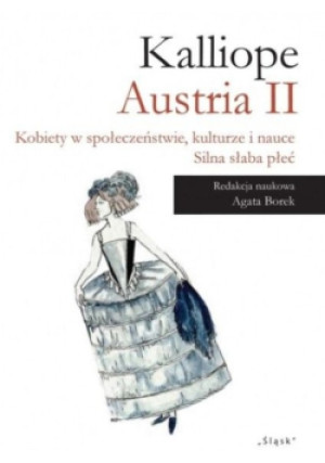 Kalliope Austria II - Agata Borek - książka historyczna wyd. 2022