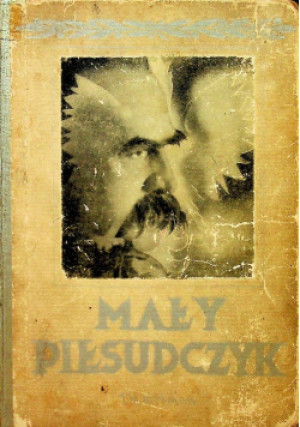 Mały Piłsudczyk 1935 r. - T.M. Nittman - książka  wyd. 1935