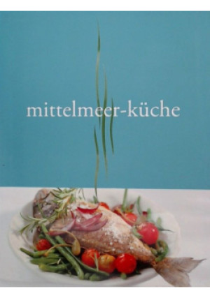 Mittelmeer-küche - książka  wyd. 2006