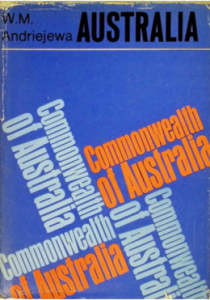 Australia - W. M. Andriejewa - książka  wyd. 1974