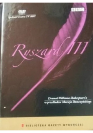 Ryszard III - William Shakespeare - książka  wyd. 2005