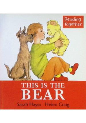 This is the bear - Sarah Hayes, Helen Craig - książka  wyd. 2010