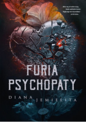 Furia psychopaty - Diana Jemielita - książka  wyd. 2025