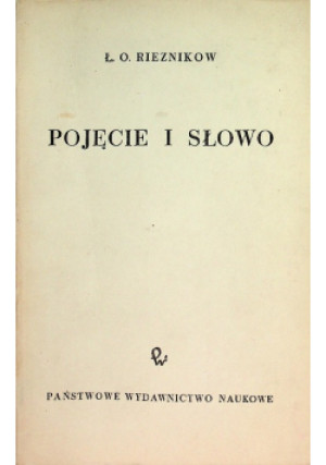 Pojęcie i słowo - Ł.O.Rieznikow - książka  wyd. 1960