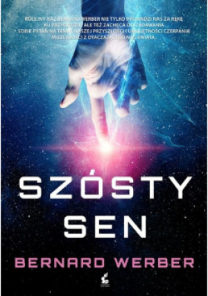 Szósty sen - Bernard Werber - książka  wyd. 2018