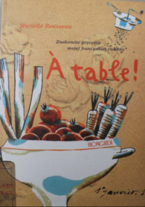 A table - Murielle Rousseau - książka  wyd. 2008