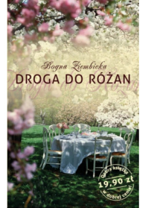 Droga do Różan - Bogna Ziembicka - książka  wyd. 2024